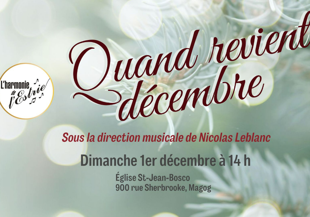 Concert ’’Quand revient décembre’’ de l’Harmonie de l’Estrie